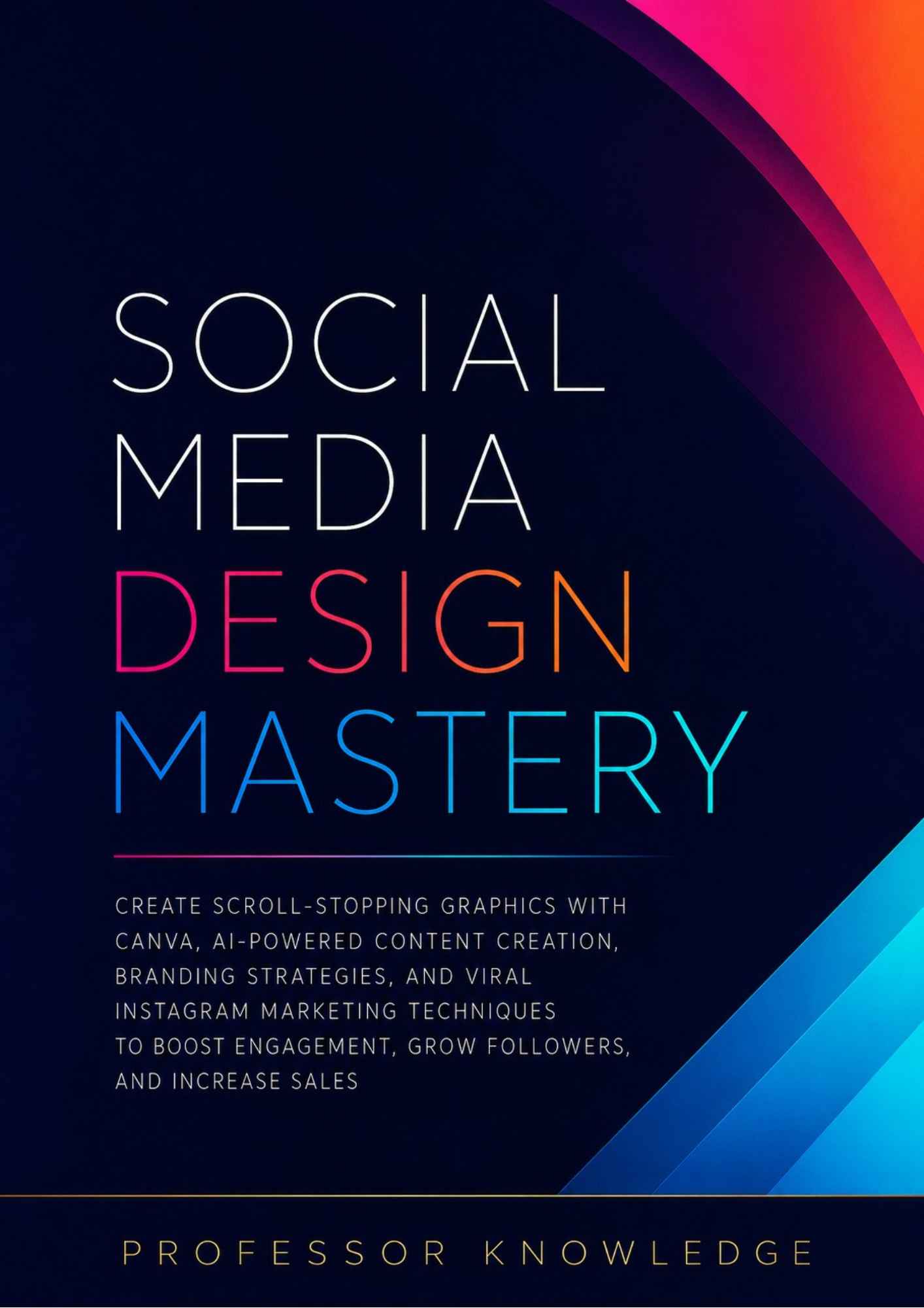 Social Media Design Mastery